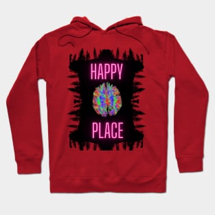 Happy Place. A beautiful design with the slogan written in neon pink on the shadow of trees. Hoodie